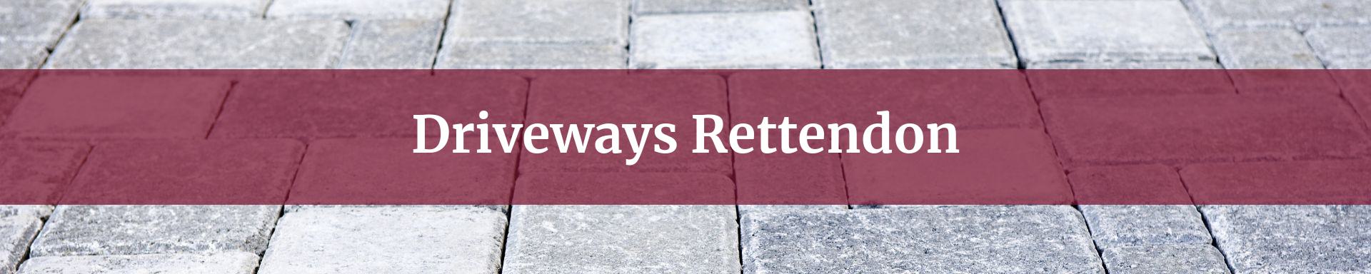 driveway contractor Rettendon